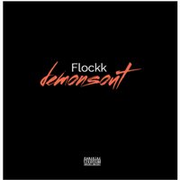 demonsout - Flockk & Evernight & Cynvy & eunomy & Klivia & Neverlose