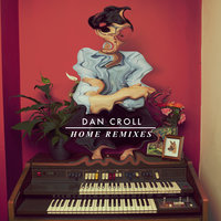 Home - Dan Croll & Yuksek