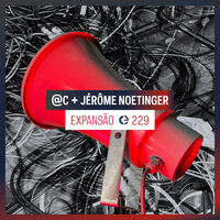 Expansão 9 - @c & Jérôme Noetinger