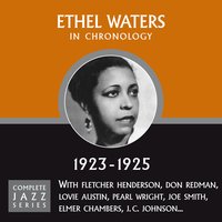 Sweet Georgia Brown (05-13-25) - Ethel Waters