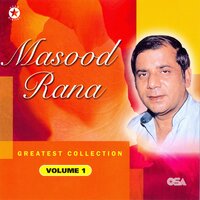 Yaad Karo Hamdam Woh Pyar Bhara Mausam - Masood Rana