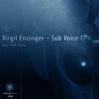 Sub Voice - Virgil Enzinger