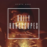 Daily Horoscopes - Ryota Arai