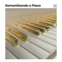 Piano de Fundo Relaxante, Pt. 1 - Piano para Relaxar