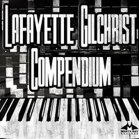 The Coolodge - Lafayette Gilchrist & The New Volcanoes