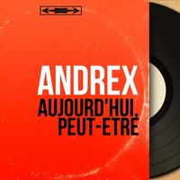 Je n'ai plus mon cabanon - Andrex & Jacques-Henry Rys et son orchestre