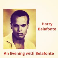 Come O My Love - Harry Belafonte