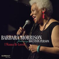 Skylark - Barbara Morrison & Houston Person