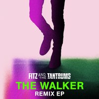 The Walker - Fitz & The Tantrums & Ryeland Allison