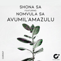 Avumil'Amazulu - Shona SA & Nomvula SA