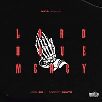 Lord Have Mercy - Losk33