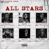 All Stars - JStar Balla & DD OSAMA & Dee play4keeps & Dudeylo & Bloodie & Roscoe G