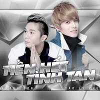 Tiền Hết Tình Tan - Khánh Đơn & Tào Lữ Phụ