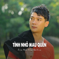 Tình Nhỏ Mau Quên - Đoàn Minh & Lưu Ánh Loan