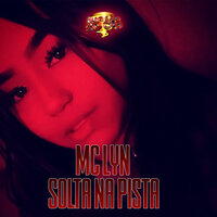 Solta na Pista - MC LYN & Furaçao 2000