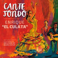 Malagueña - Melchor De Marchena & Enrique El Culata