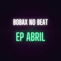 Fica de Quatro Empina o Rabo - BOBAX NO BEAT & MC RF