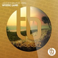Mystic Land - Jules Rockin & Lara