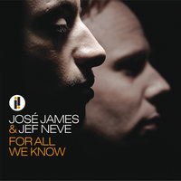Lush Life - José James & Jef Neve