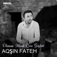 Derdli Qadin - Aqşin Fateh
