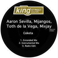 Coketa - Aaron Sevilla & Mijangos & Toth De La Vega & MixJay