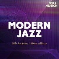 Ain't You a Mess - Mose Allison