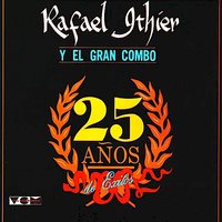 Milonga Sentimental - Andy Montanez & El Gran Combo & Pellín Rodríguez