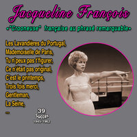 Ce n'était pas orginal - Jacqueline François & Loulou Gaste & Françoise Giroud avec orchestre