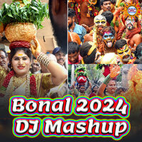 Bonal 2024 (DJ Mashup) - Peddapuli Eeswar & P.N. Lingaraju & Kasarla Shyam & Clement & Lalitha Sagari & Vinod