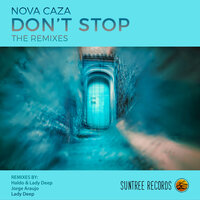 Don't Stop - Nova Caza