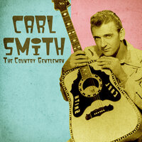 Go, Boy Go - Carl Smith