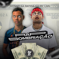 Rap Sombriação - Jhonny Na Batida & MC Lan