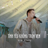 Tình Yêu Không Trọn Vẹn - Nam Khang