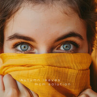 Fallen Leaves - Chloé