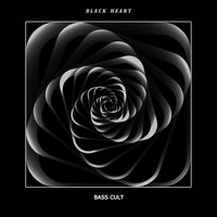 Black Heart - Bass Cult & Ecle