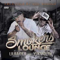 Smokers Lounge (feat. Yukmouth) - Lil Ro & Yukmouth