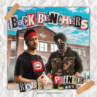 Backbenchers - Rob C & Prince The Artist Singh