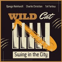 Wild Cat - Joe Venuti & Eddie Lang