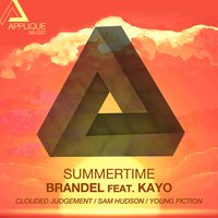 Summertime - Brandel feat. Kayo & Kayo & Brandel