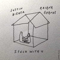 Stuck with U - Ariana Grande & Justin Bieber