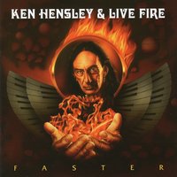 Slippin' Away (The Lover's Cruse) - Ken Hensley & Live Fire