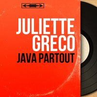Java partout - Juliette Gréco & Freddy Balta & Henri Patterson