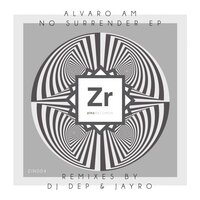 No Surrender - Alvaro Am & Jayro
