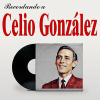 Sin Pensar En Ti - Celio González