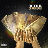 The Ticket - Chris Ray