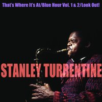 Journey Into Melody - Stanley Turrentine
