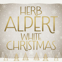 White Christmas - Herb Alpert & Ирвинг Берлин