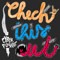 Check This Out - Cyberpunkers