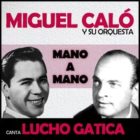 A Media Luz - Orquesta De Miguel Caló & Lucho Gatica & Miguel Calo