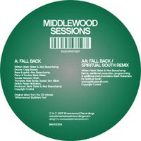 Fall Back - Middlewood Sessions & Spiritual South